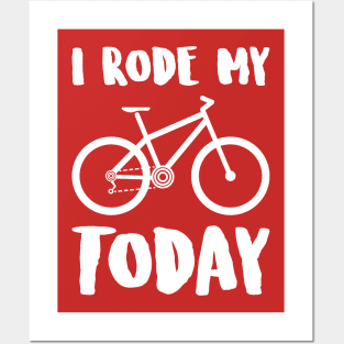 i rode my XC BIKE today Posters and Art